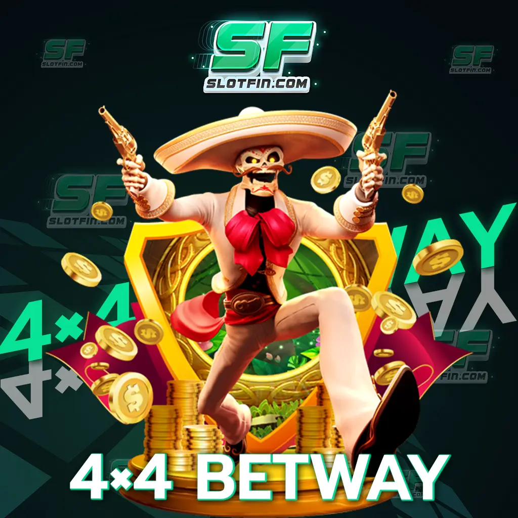 4×4 betway เกมเดิมพันที่มีประสิทธิภาพและผลตอบแทนดีเยี่ยม